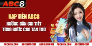 nạp tiền abc8